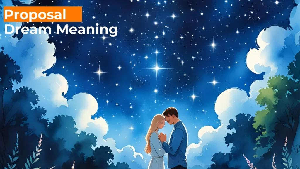 503 Biblical Meaning of Proposal in Dream For  2025