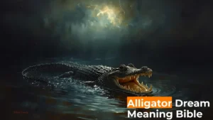 Read more about the article Alligator Dream Meaning Bible: A Personal Reflection For 2025