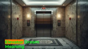 Read more about the article 🌌 Elevator Dream Meaning: A Deep Dive Into Symbolism, Psychology, and Spiritual Insights For 2025